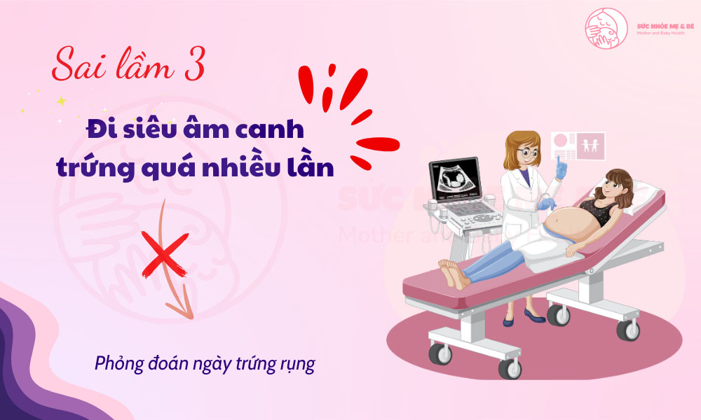 Dựa vào kích thước trứng là cách tính sai dễ mắc phải